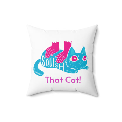 Squish That Cat Square Spun Pillow, 3-Sizes