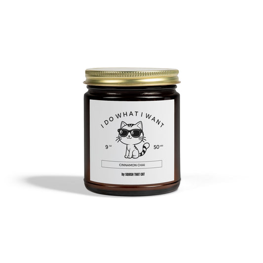 I Do What I Want Cinnamon Chai, Scented Candle  (9oz)