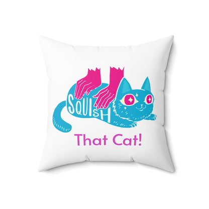 Squish That Cat Square Spun Pillow, 3-Sizes